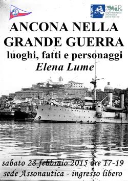 Locandina dell’incontro con Elena Lume su Ancona durante la Grande Guerra